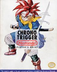 Chrono Trigger Player's Guide - (P/O Book) (Strategy Guide)