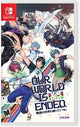 Our World is Ended - (CIB) (Nintendo Switch)
