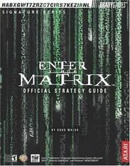 Enter the Matrix [BradyGames] - (P/O Book) (Strategy Guide)