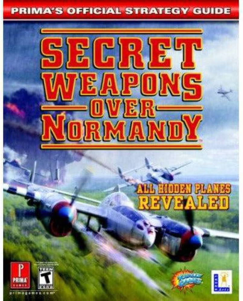 Secret Weapons Over Normandy [Prima] - (P/O Book) (Strategy Guide)