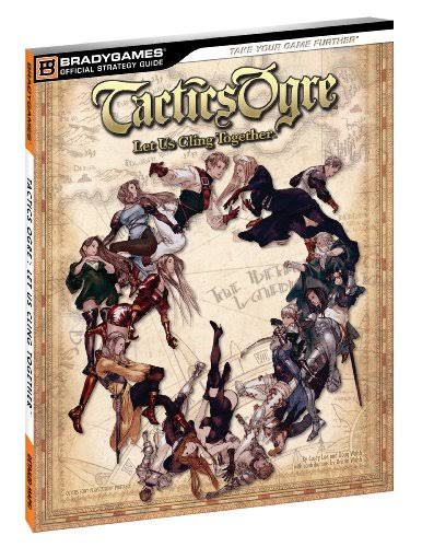 Tactics Ogre Let Us Cling Together [Bradygames] - (P/O Book) (Strategy Guide)
